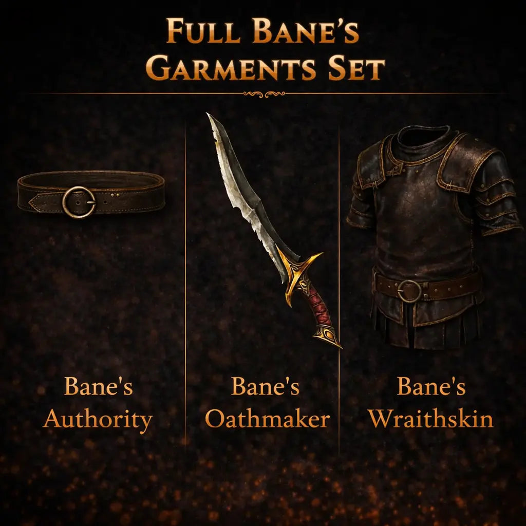 Set of 'Full Bane's Garments' including 'Bane's Authority', 'Bane's Oathmaker', and 'Bane's Wraithskin' on a dark background.